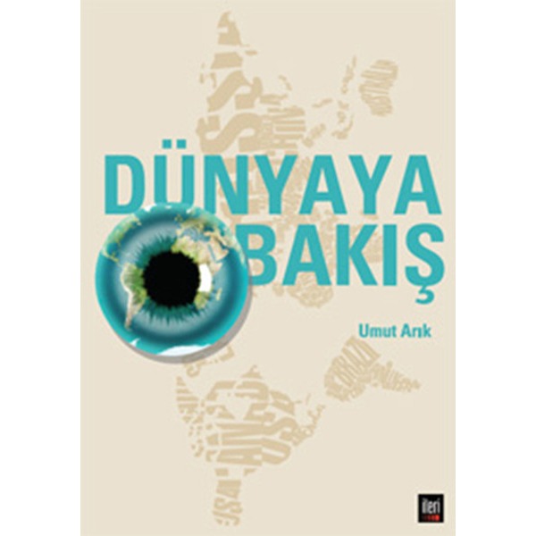 Dünyaya Bakış | İleri Yayınları (Ciltsiz)