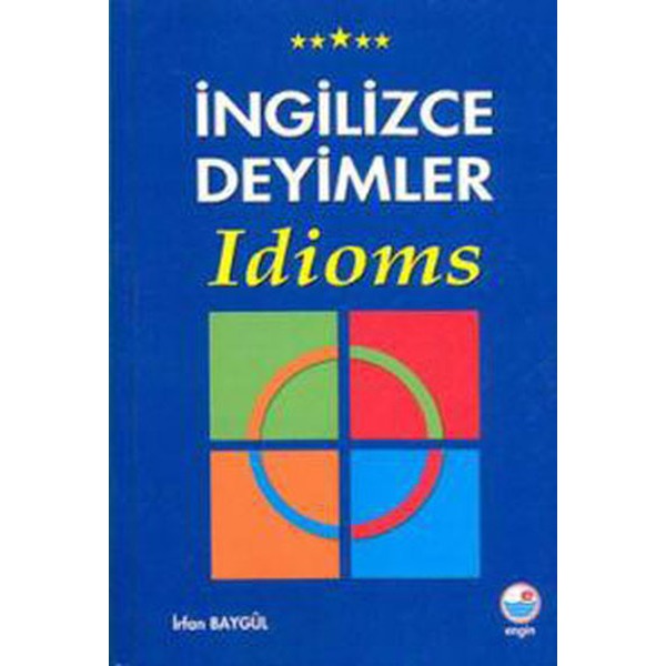 İngilizce Deyimler | Engin