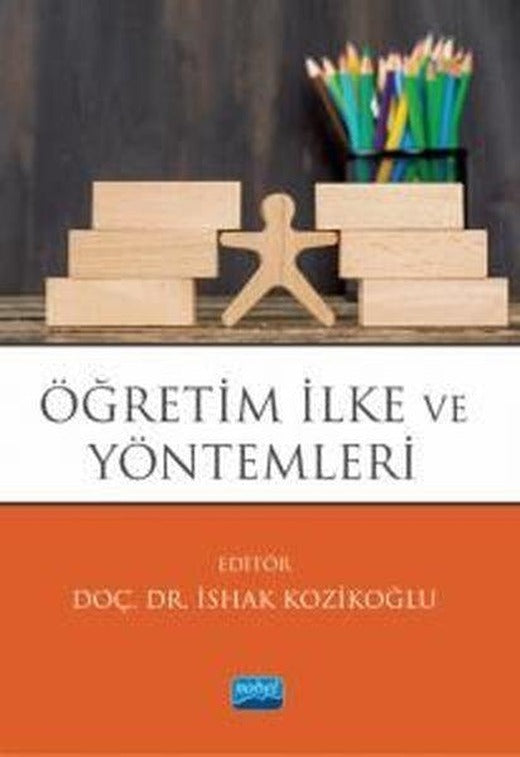 Öğretim İlke ve Yöntemleri | Nobel Akademik Yayıncılık (İnce Kapak)