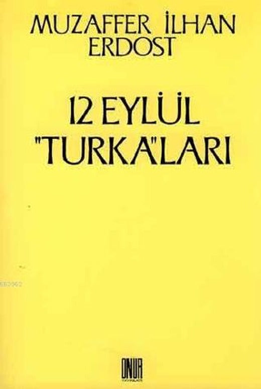 12 Eylül Turka’ları