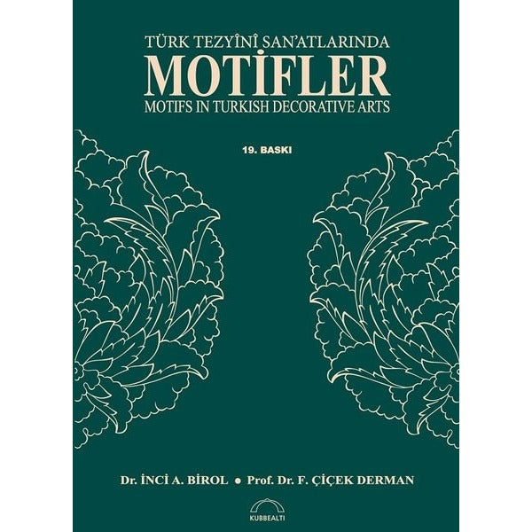 Türk Tezyini San'atlarında Motifler | Kubbetli Neşriyatı