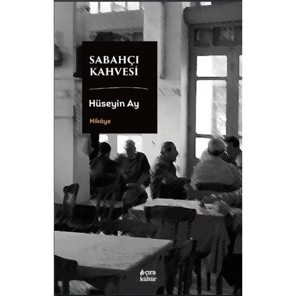 Sabahçı Kahvesi | Çıra Yayınları