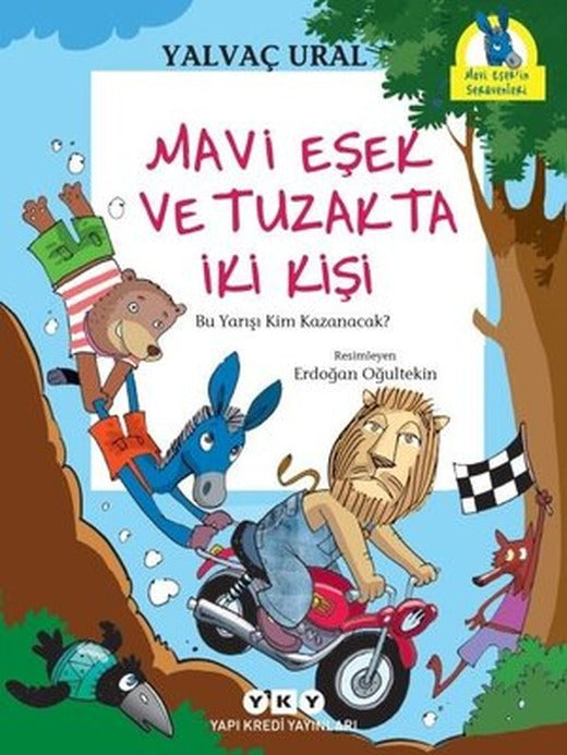 Mavi Eşek ve Tuzakta İki Kişi-Bu Yarışı Kim Kazanacak? | Yapı Kredi Yayınları