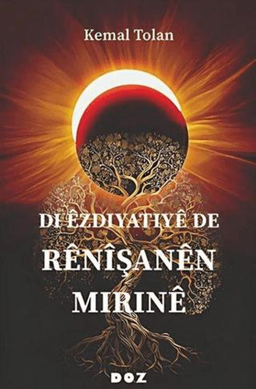 Di Ezdiyatiye de Renişanen Mirine