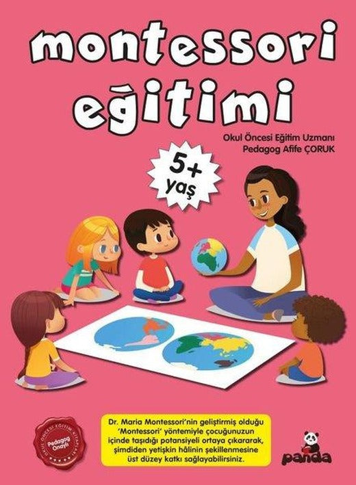 Montessori Eğitimi 5+ Yaş | Panda (İnce Kapak)