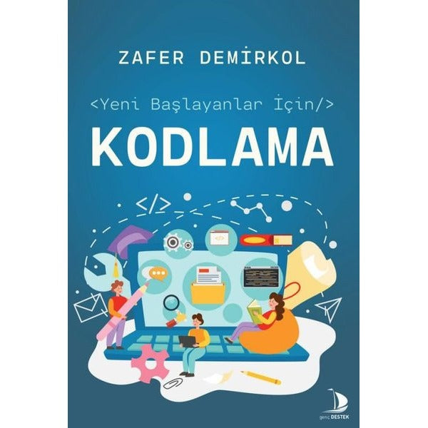 Yeni Başlayanlar İçin Kodlama | Genç Destek (İnce Kapak)