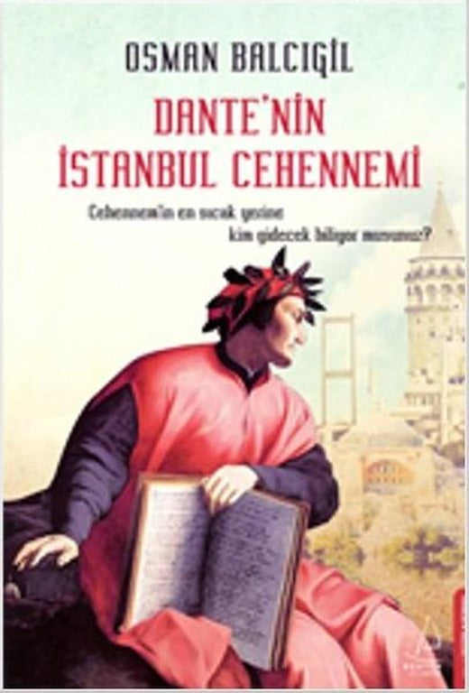 Dante'nin İstanbul Cehennemi | Destek Yayınları (e-Kitap)