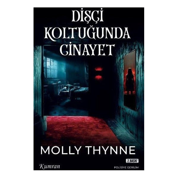 Dişçi Koltuğunda Cinayet | Kumran (İnce Kapak)