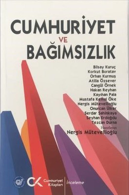 Cumhuriyet ve Bağımsızlık | Cumhuriyet Kitapları