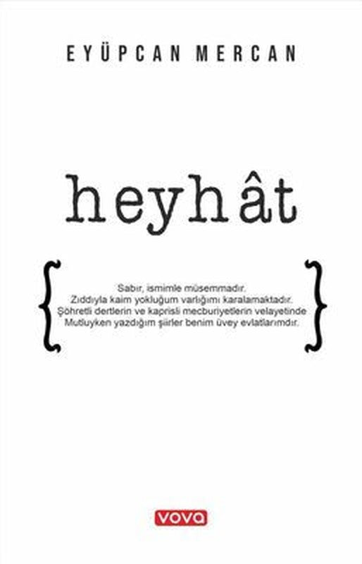 Heyhat | Vova Yayınları (İnce Kapak)