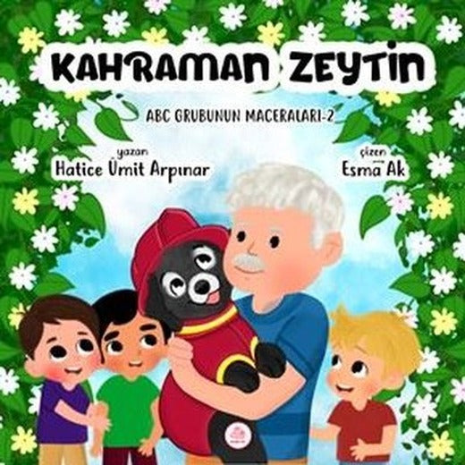Kahraman Zeytin - ABC Grubunun Maceraları 2 | Pembe Fil Yayınları (Ciltli)