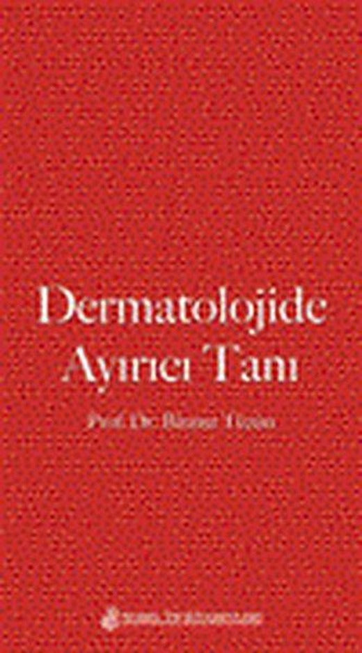Dermatolojide Ayırıcı Tanı | Nobel Tıp Kitabevleri (İnce Kapak)