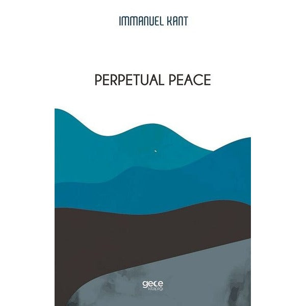Perpetual Peace | Gece Kitaplığı