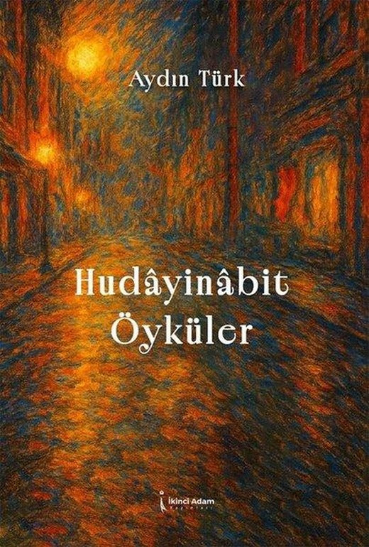 Hudayinabit Öyküler | İkinci Adam Yayınları (İnce Kapak)
