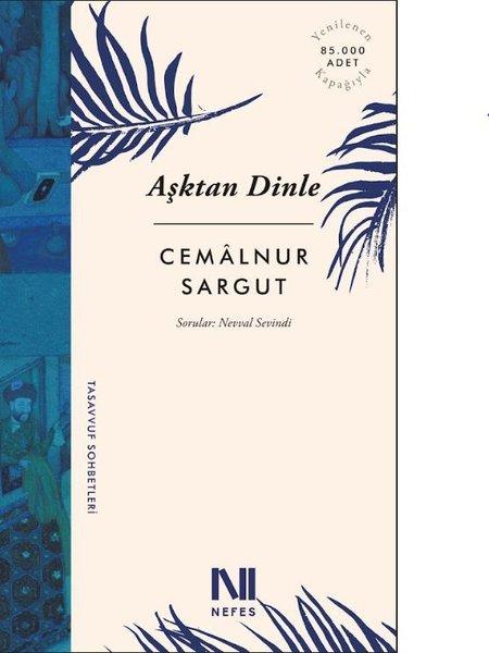 Aşktan Dinle | Nefes Yayıncılık - Tasavvuf Dizisi (e-Kitap)  - Resim 1