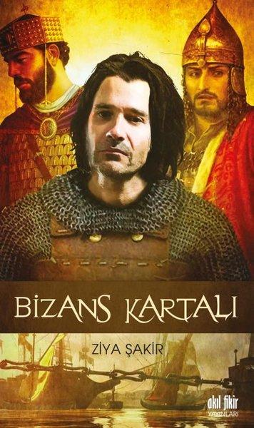 Bizans Kartalı | Akıl Fikir Yayınları (İnce Kapak)  - Resim 1