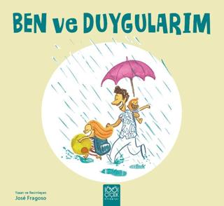 Ben ve Duygularım - Jose Fragoso kitap kapağı