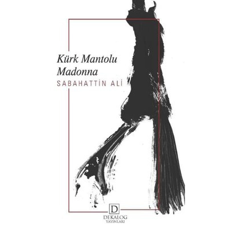Kürk Mantolu Madonna | Dekalog Yayınları