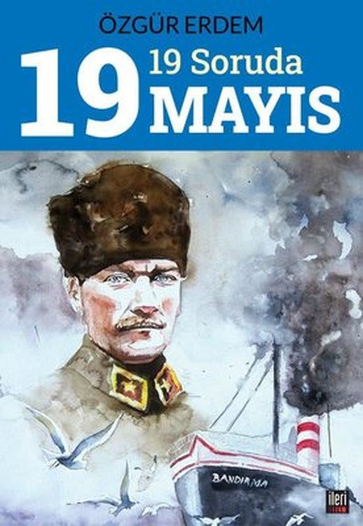 19 Soruda 19 Mayıs | İleri Yayınları (İnce Kapak)