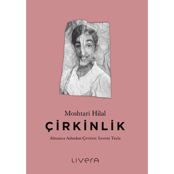 Çirkinlik | Livera Yayınevi (İnce Kapak)