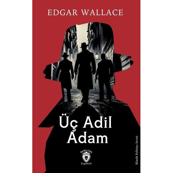 Üç Adil Adam