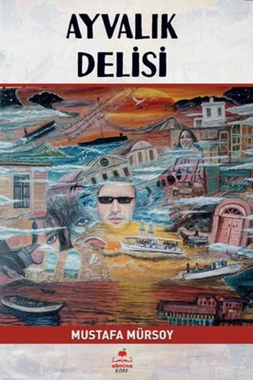 Ayvalık Delisi | Almina Kitap (İnce Kapak )