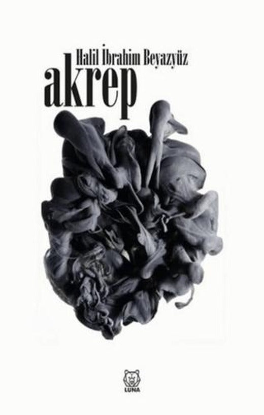 Akrep | Luna Yayınları (Ciltsiz)