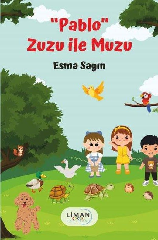 Pablo - Zuzu İle Muzu | Liman Çocuk (İnce Kapak)