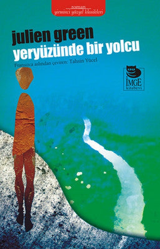 Yeryüzünde Bir Yolcu | İmge Kitabevi