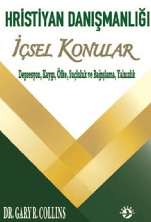 Hristiyan Danışmanlığı İçsel Konular