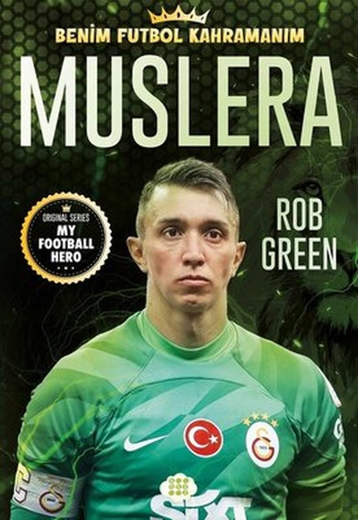 Muslera - Benim Futbol Kahramanım | Dokuz Yayınları