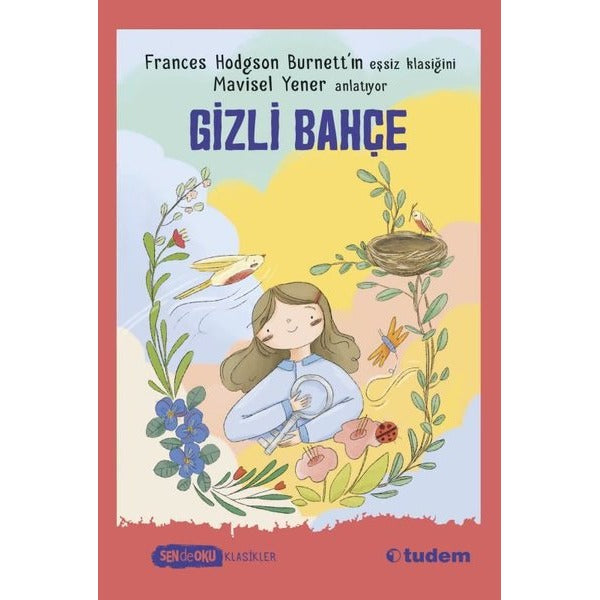 Gizli Bahçe | Tudem Yayınları (İnce Kapak)