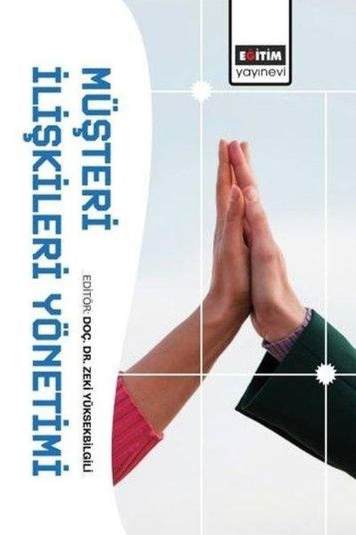 Müşteri İlişkileri Yönetimi | Eğitim Yayınevi (İnce Kapak)