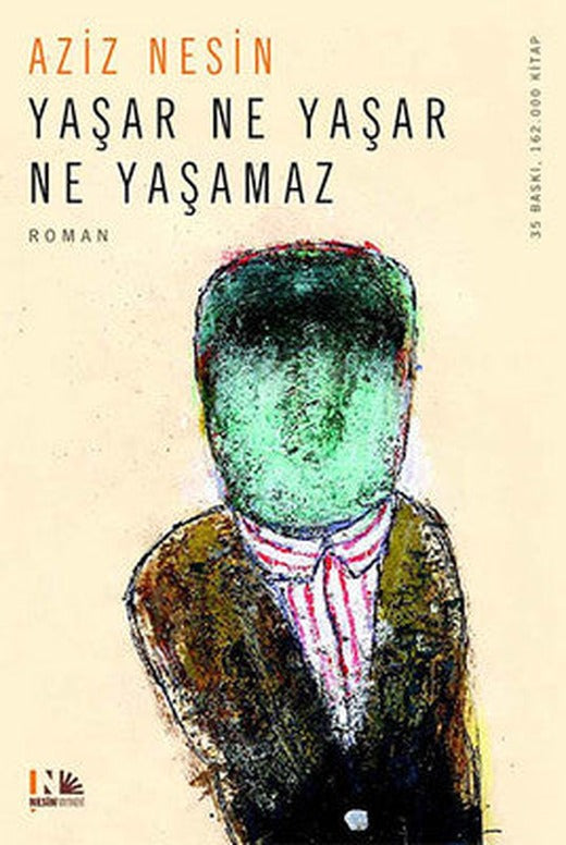 Yaşar Ne Yaşar Ne Yaşamaz | Nesin Yayınevi