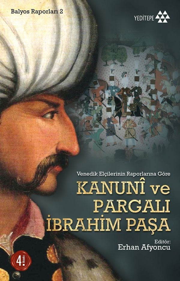 Kanuni ve Pargalı İbrahim Paşa | Yeditepe Yayınevi