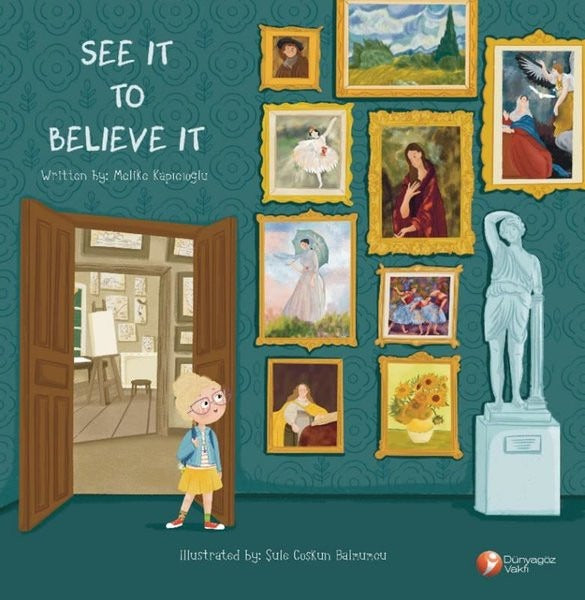 See It To Believe It | Dünya Göz Vakfı