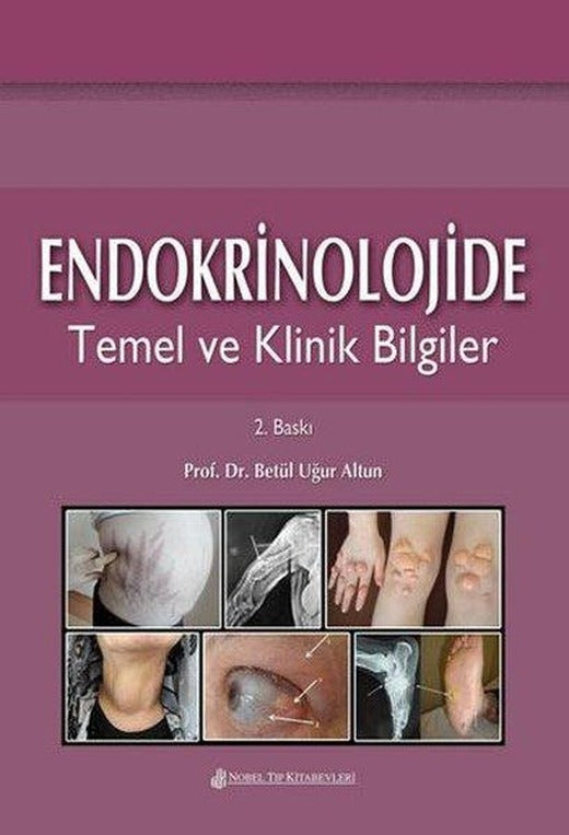 Endokrinolojide Temel Ve Klinik Bilgiler | Nobel Tıp Kitabevleri (İnce Kapak)