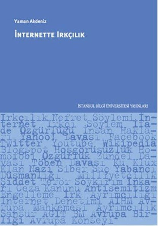 İnternette Irkçılık | İstanbul Bilgi Üniv.Yayınları (İnce Kapak)