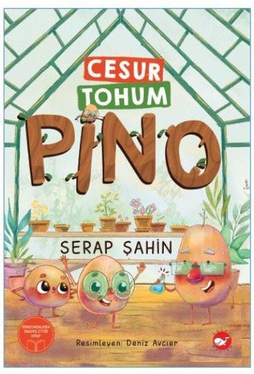 Cesur Tohum Pino | Beyaz Balina Yayınları (İnce Kapak)