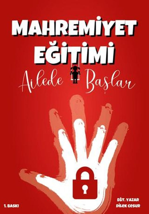 Mahremiyet Eğitimi Ailede Başlar | Enda Yayıncılık (Ciltsiz)
