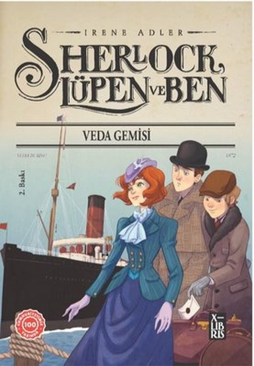 Sherlock Lüpen ve Ben 12 Veda Gemisi | Xlibris