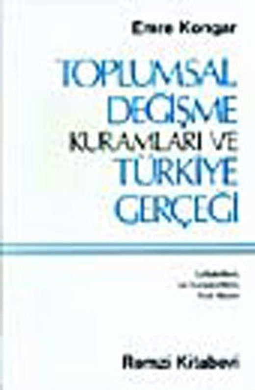 Toplumsal Değişme Kuramı | Remzi Kitabevi