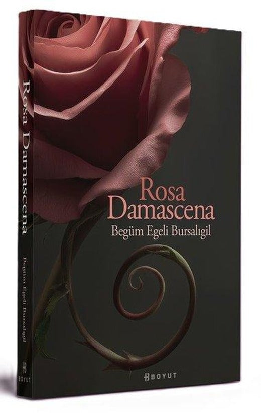 Rosa Damascena | Boyut Yayın Grubu (İnce Kapak)