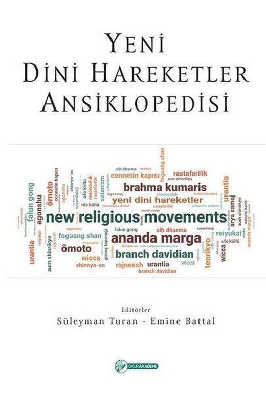 Yeni Dini Hareketler Ansiklopedisi | Okur Akademi (Ciltli)