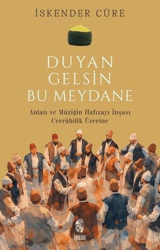 Duyan Gelsin Bu Meydane