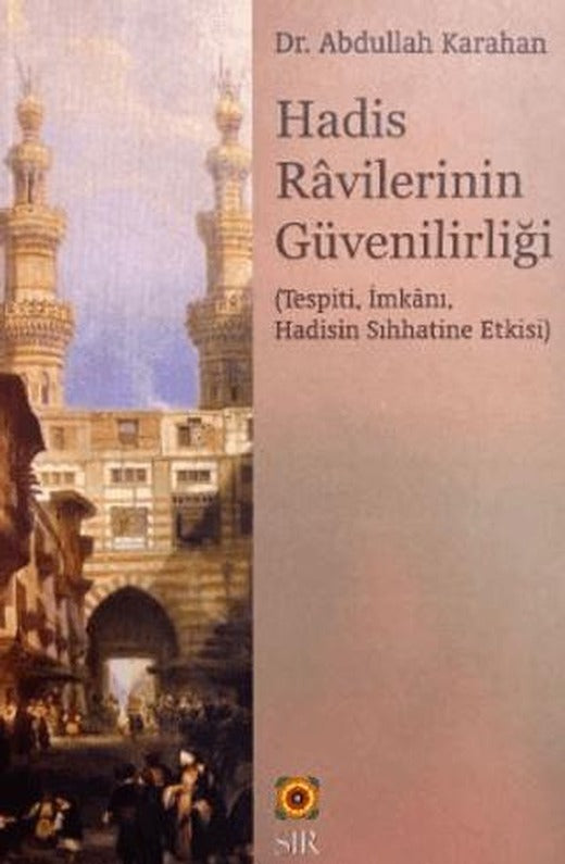 Hadis Ravilerinin Güvenirliği