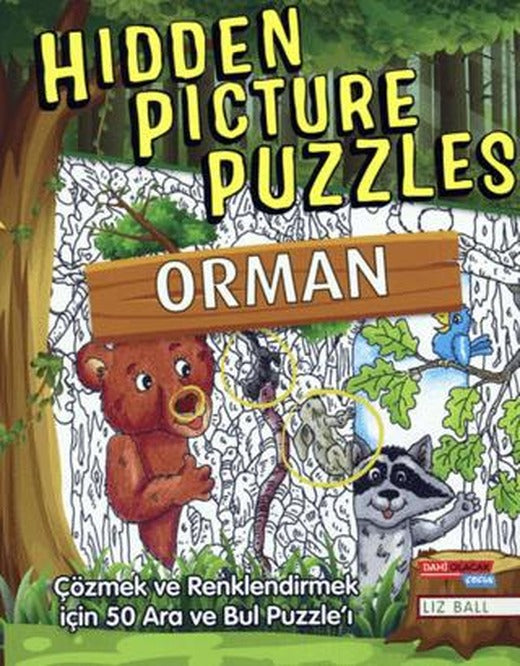 Hidden Picture Puzzles - Orman | Dahi Olacak Çocuk Yayınları (Ciltsiz)