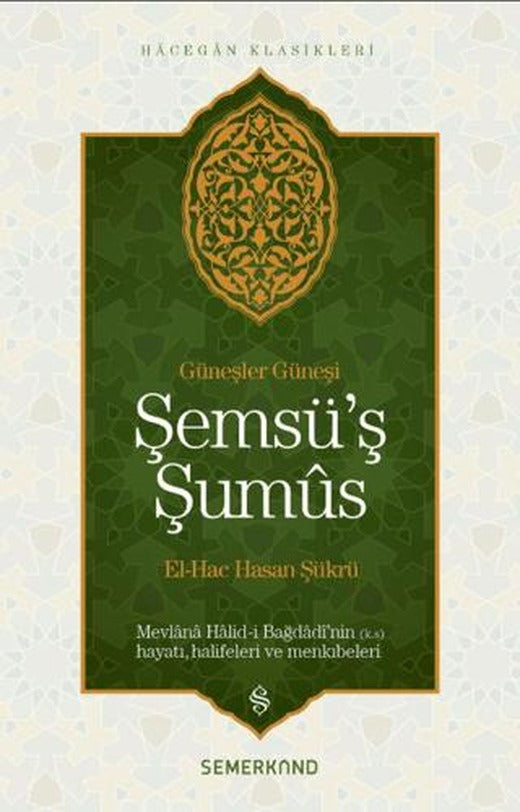 Şemsü’ş Şumus | Semerkand Yayınları (Ciltsiz)