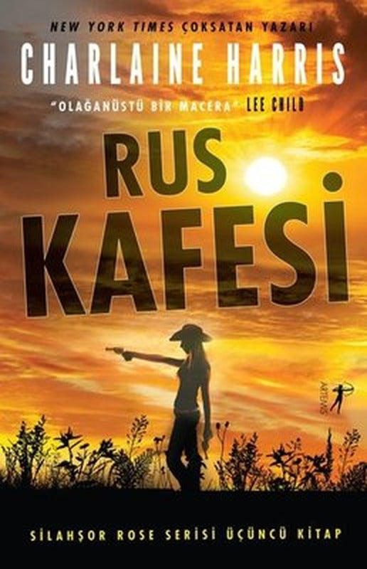 Rus Kafesi - Silahşor Rose Serisi 3 | Artemis Yayınları