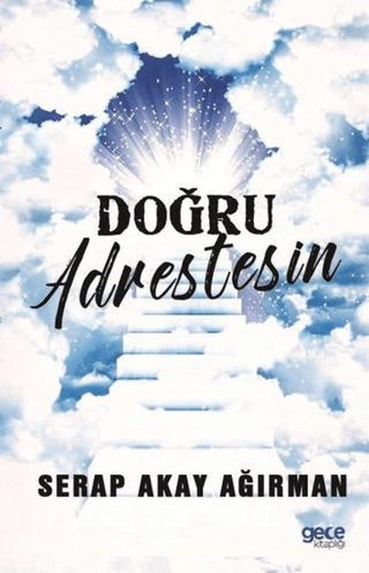 Doğru Adrestesin | Gece Kitaplığı (Ciltsiz)
